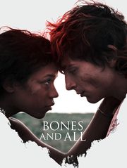 Bones and All