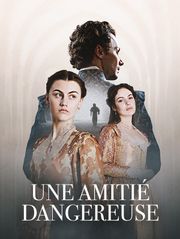 Une amitié dangereuse