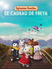 Sylvanian Families : Le cadeau de Freya