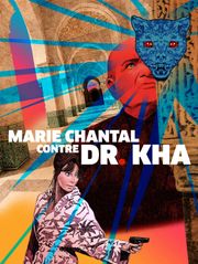 Marie-Chantal contre le docteur Kha