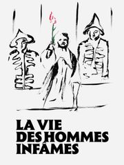 La Vie des hommes infâmes