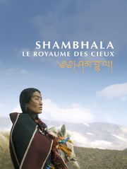 Shambhala, le royaume des cieux