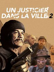 Un justicier dans la ville 2