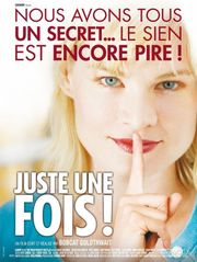 Juste une fois !