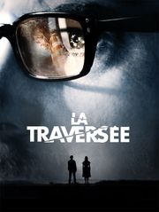 La traversée