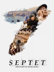 Septet : The Story of Hong Kong