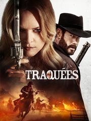Traquées