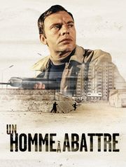 Un homme à abattre