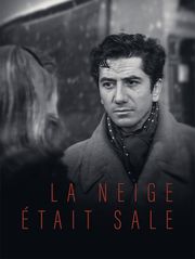 La neige était sale