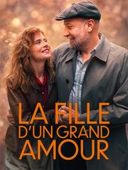 La fille d'un grand amour
