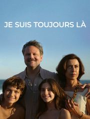 Je suis toujours là