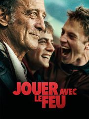 Jouer avec le feu