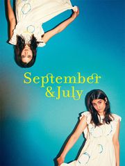 September & July
