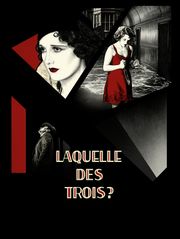 Laquelle des trois ?