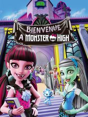 Monster High : Bienvenue à Monster High