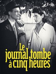 Le journal tombe à cinq heures