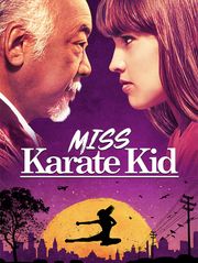 Miss Karaté Kid