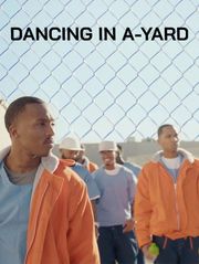 Dancing in A-Yard