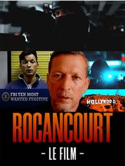 Rocancourt, le film
