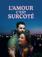 L'amour, c'est surcoté