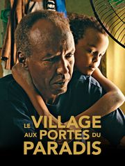 Le village aux portes du paradis