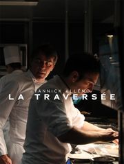 Yannick Alléno, la traversée