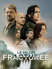 La vallée fracturée