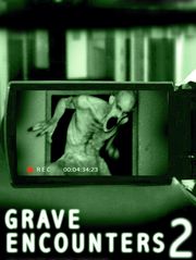 Grave Encounters 2