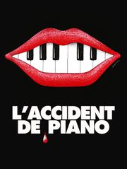 L'Accident de piano