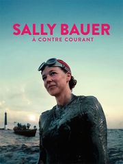 Sally Bauer, à contre-courant
