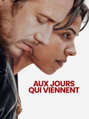Aux jours qui viennent