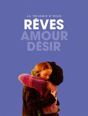 La Trilogie d'Oslo : Rêves