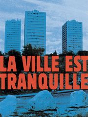 La ville est tranquille