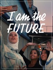 I Am the Future