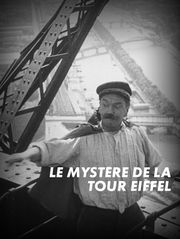 Le mystère de la tour Eiffel