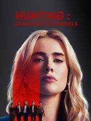 Hunting : chasseurs de criminels