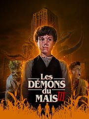 Les Démons du maïs 3 : Les Moissons de la terreur