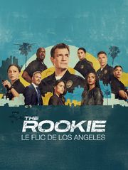 The Rookie : le flic de Los Angeles