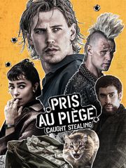 Pris au piège - Caught Stealing
