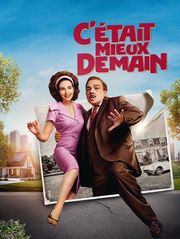 C'était mieux demain