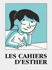 Les cahiers d'Esther