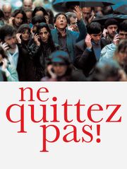 Ne quittez pas !