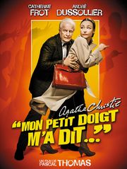 Mon petit doigt m'a dit...