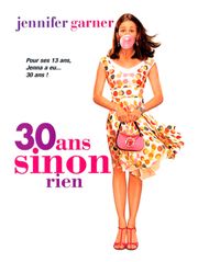 30 ans sinon rien