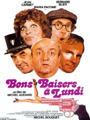 Bons baisers... à lundi
