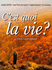 C'est quoi la vie ?