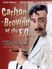 Carlton-Browne of the F.O.