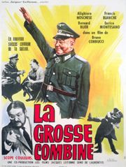 La grosse combine
