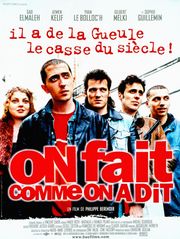 On fait comme on a dit
