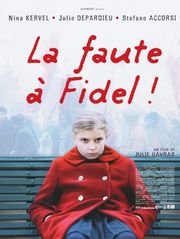 La faute à Fidel